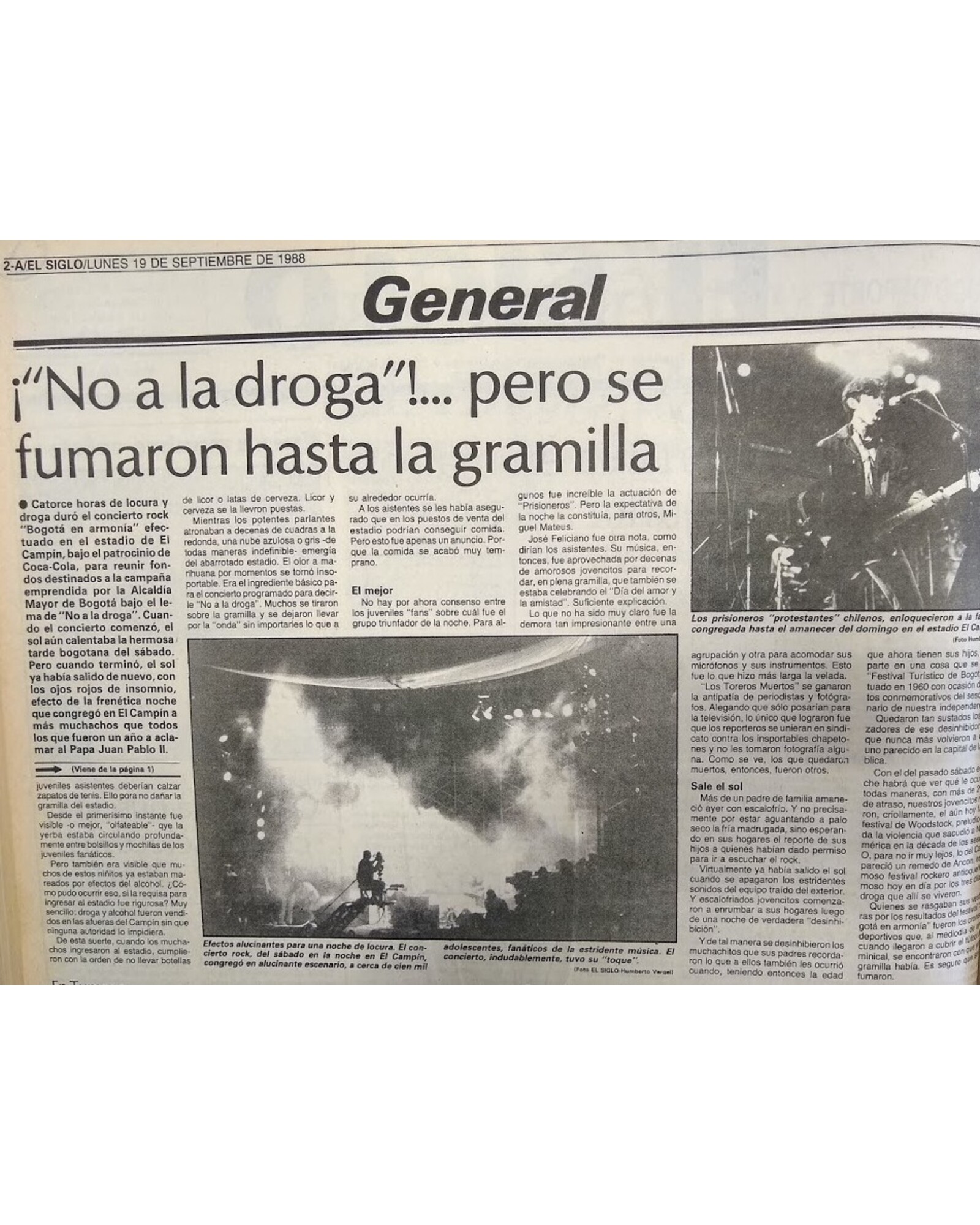 ¡“No a la droga”!… pero se fumaron hasta la gramilla