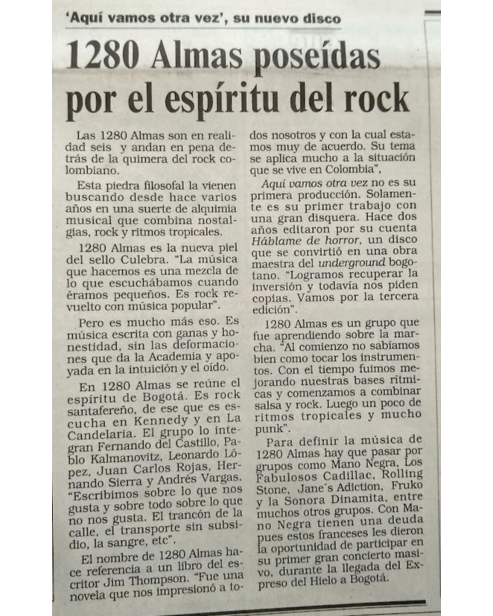 1280 Almas poseídas por el espíritu del rock